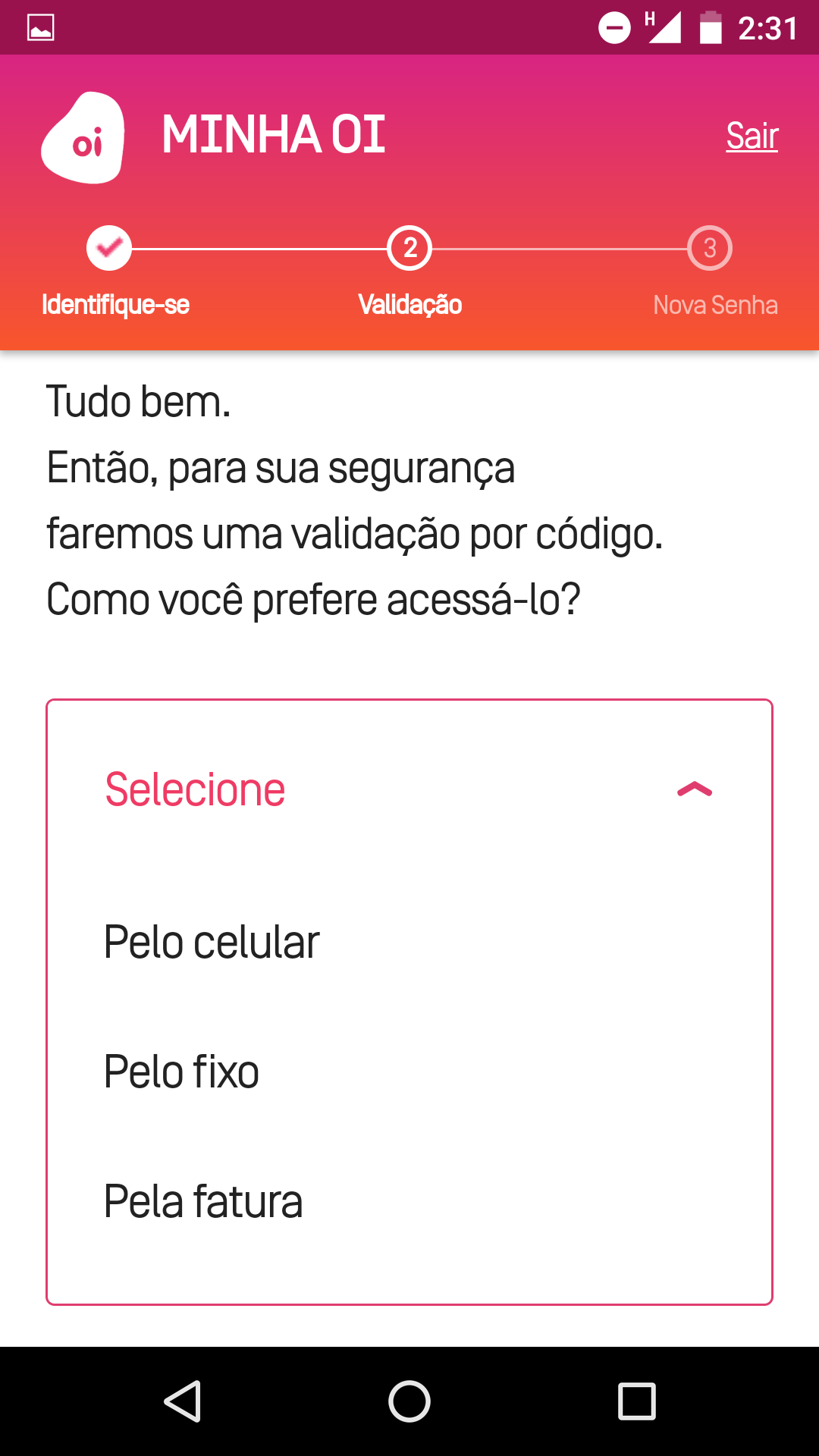 Como resgatar minha senha sem e-mail - celular 11