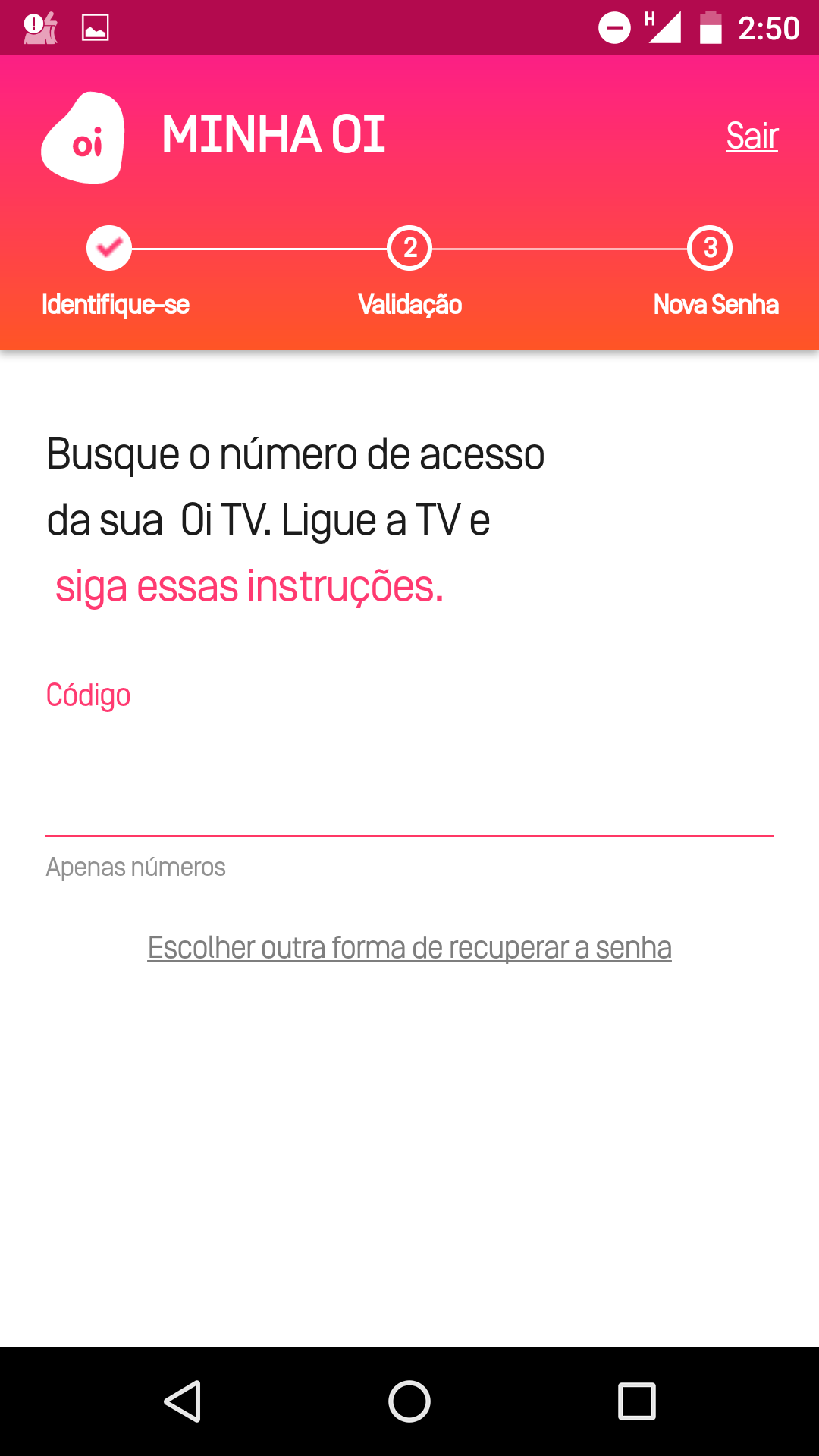 Como resgatar minha senha sem e-mail - celular 15