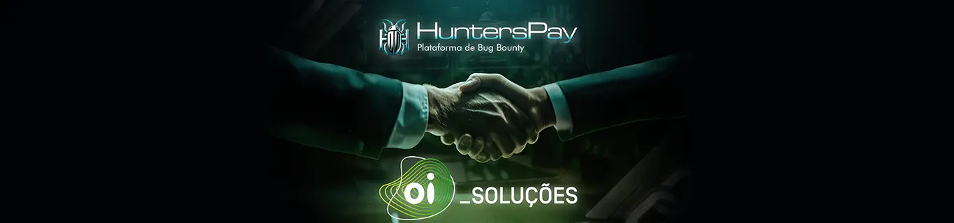 HuntersPay anuncia aliança estratégica com a Oi Soluções com foco em Bug Bounty
