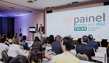 Transformação digital do varejo é debatida no Painel TeleBrasil Talks